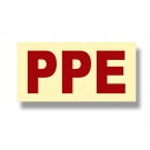 Photoluminescent PPE Sign with Retroreflective Red Letters