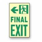Photoluminescent Final Exit Left Sign (NYC)
