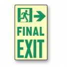Photoluminescent Final Exit Right Sign (NYC)