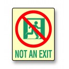 Photoluminescent Not an Exit Sign (NYC)