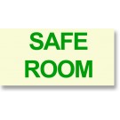 Safe Room Sign Green 8" x 4"
