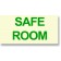 Safe Room Sign Green 8" x 4"